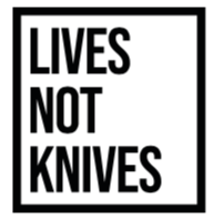 Lives not knives
